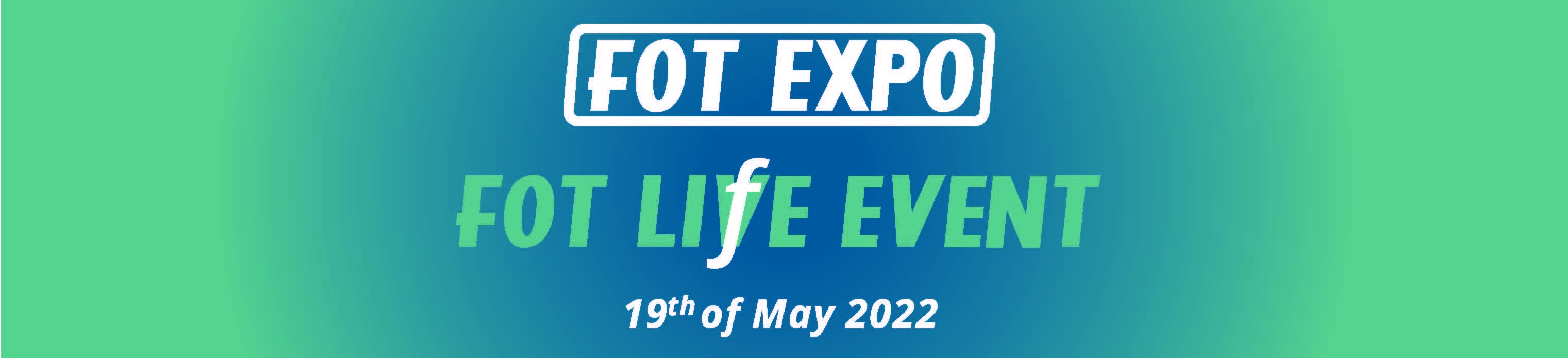 Снимки от изложението FOT EXPO - Life Event, Hotel Milleniumn - Sofia, 19.05.2022